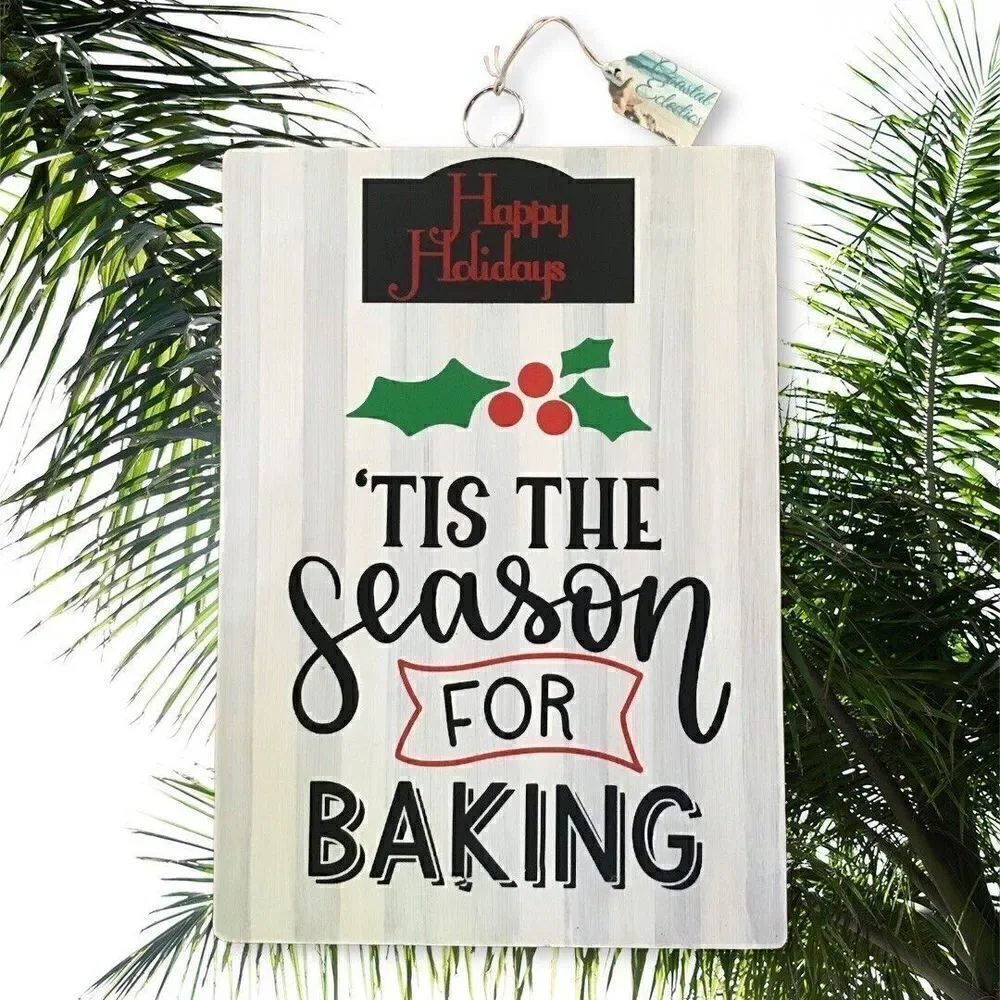 Christmas Cutting Board Kitchen Decor ‘Tis The Season for Baking’